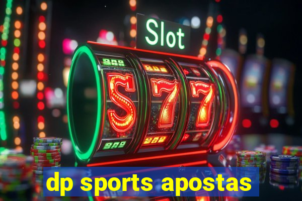 dp sports apostas